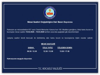 Ramazan Ayında Kocaeli'de Mesai Saatleri Değişti 