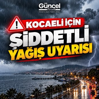 Kocaeli İçin Kritik Uyarı!