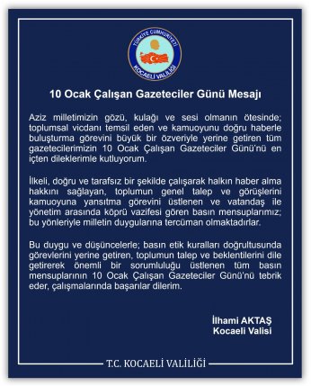 Vali Aktaş 10 Ocak Çalışan Gazeteciler Gününü Kutladı 