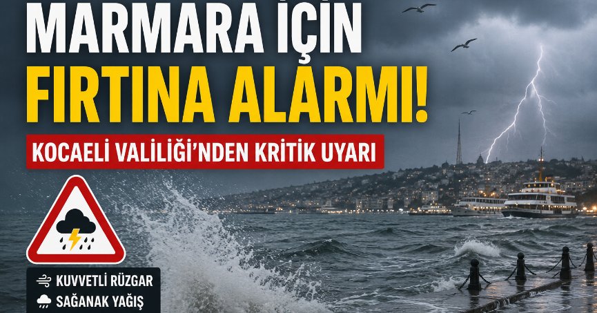 Marmara İçin Kritik Uyarı!