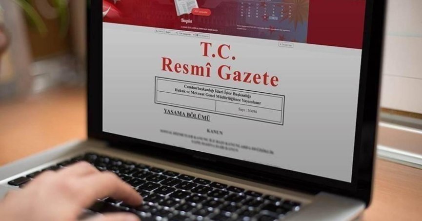 Resmi Gazete'de yayımlandı.