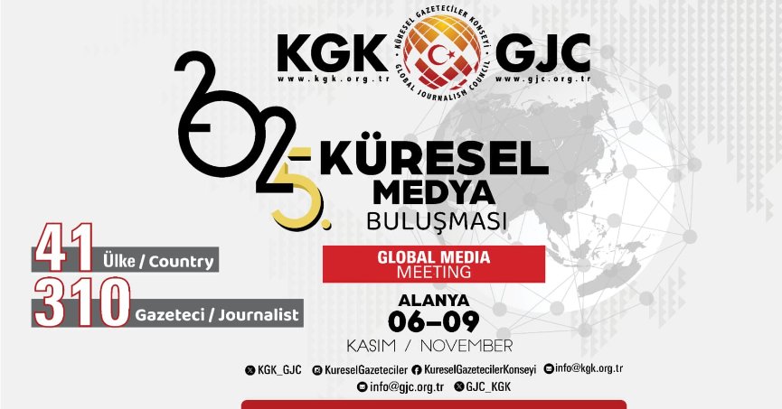 KGK 5. Küresel Medya Buluşması Alanya'da başlıyor 