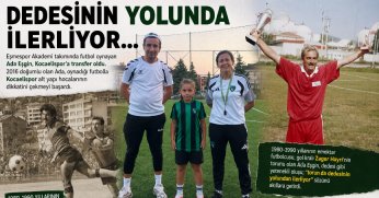 Dedesinin İzinde!